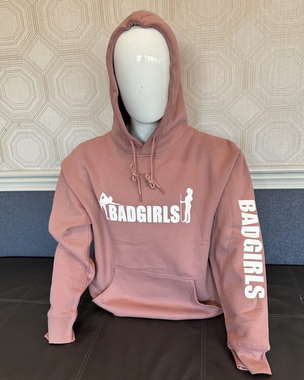 Bad Girls Pink Hoodie
