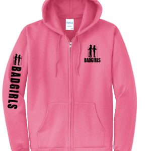 Bad Girls Neon Pink Zip Up Hoodie