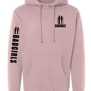 Bad Girls Dusty Pink Hoodie